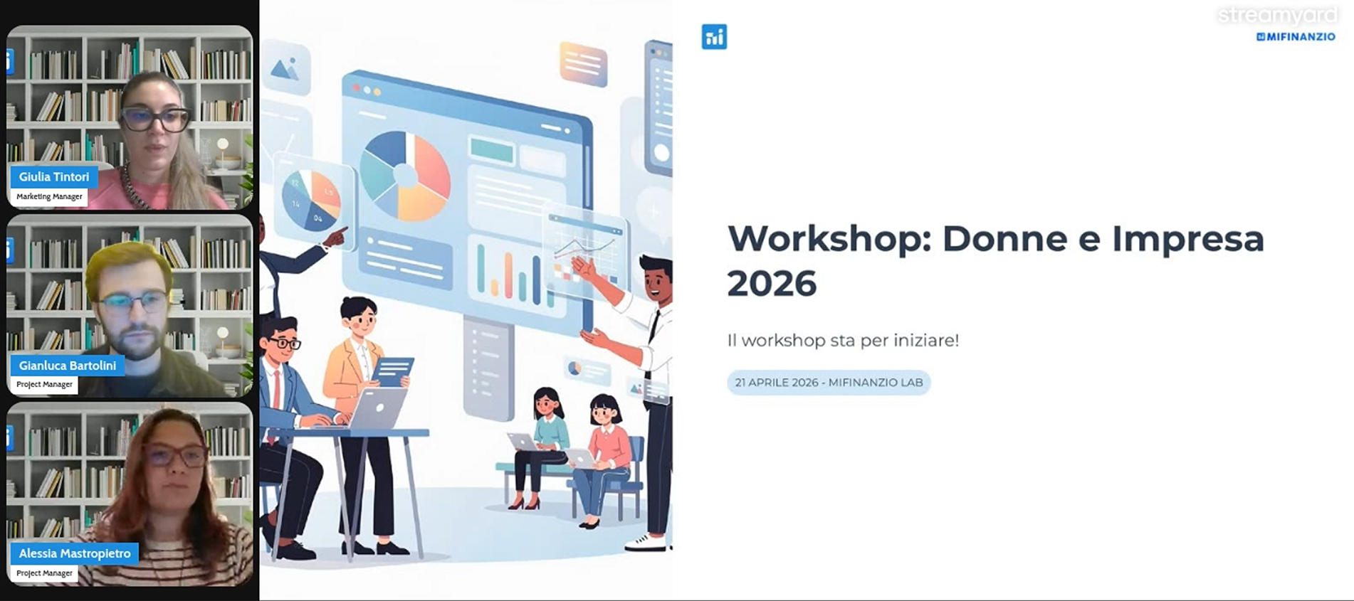 Un webinar MiFinanzio in diretta: i tre relatori collegati e la slide di apertura del workshop «Donne e Impresa 2026».